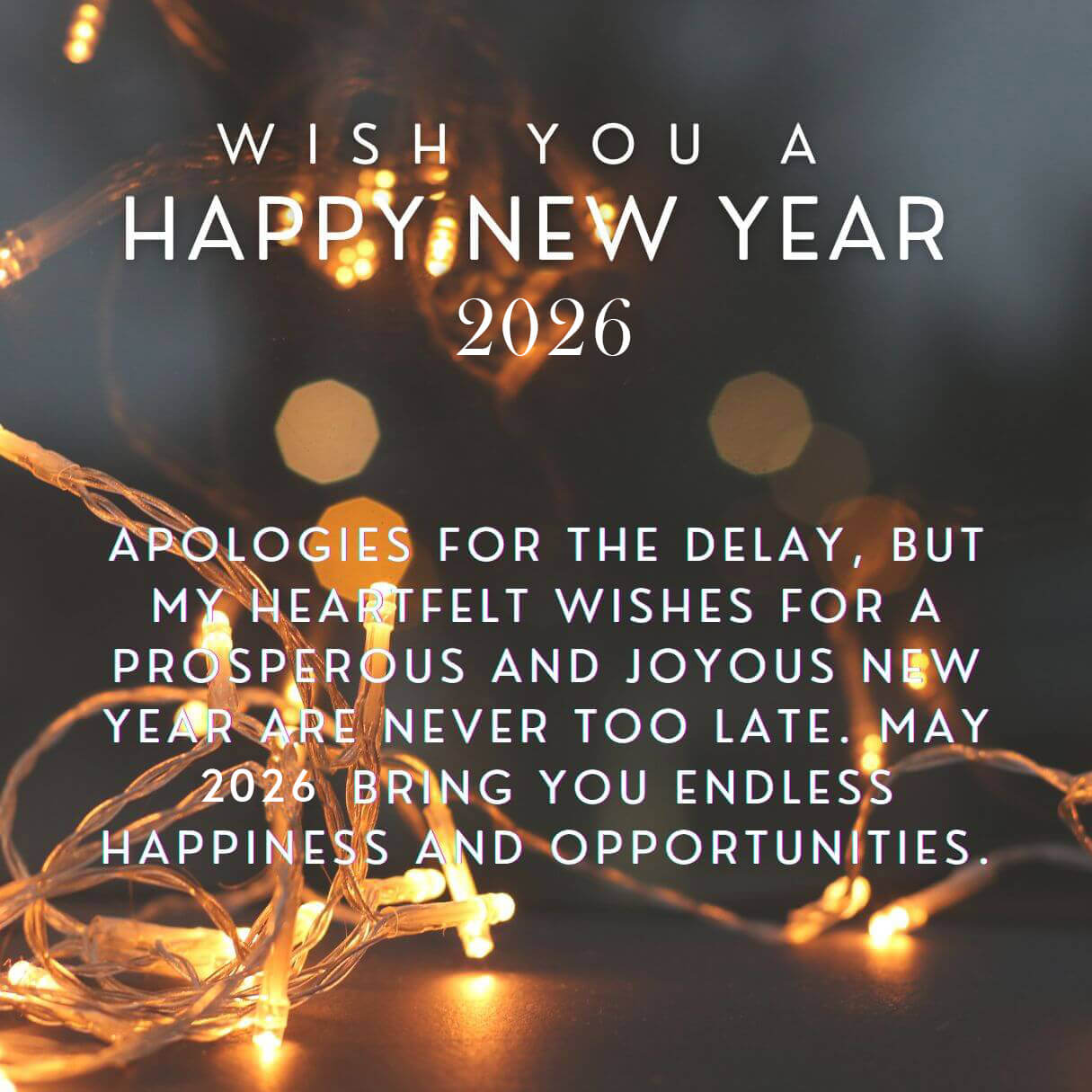 Belated Happy New Year 2026 Quotes And Wishes
